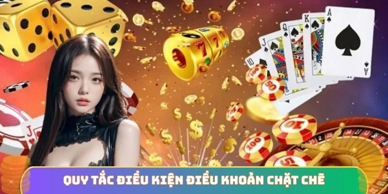 Quy tắc điều kiện điều khoản chặt chẽ
